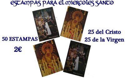 Estampas para el Miércoles Santo.