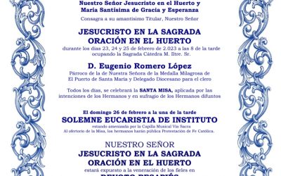 Solemne triduo en honor a Nuestro Señor.